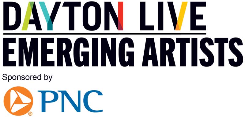Dayton Live Emerging Artists Series Sponsored By PNC Bank