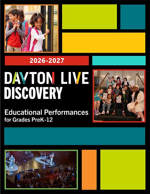 Download the 2026-2027 Dayton Live Discovery Series Season Guide