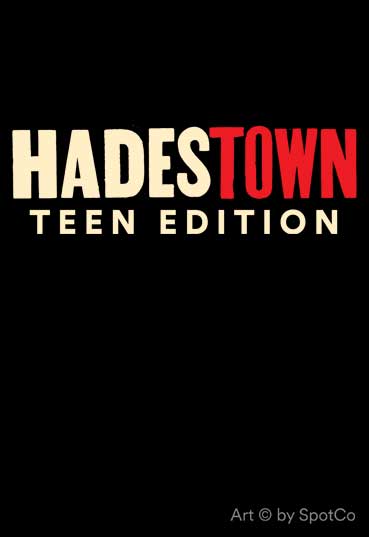 Hadestown: Teen Edition